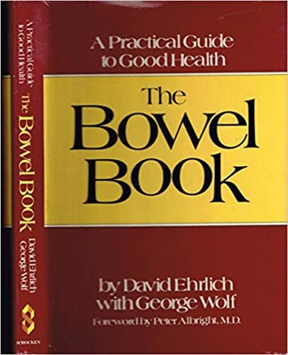 BOWEL BOOK (S): A Practical Guide to Good Health