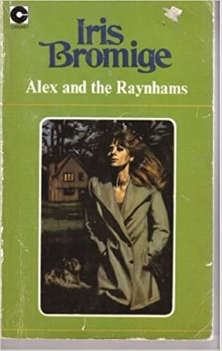 Alex and the Raynhams (Coronet Books)