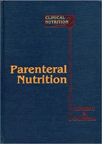 Parenteral Nutrition (Clinical Nutrition, Vol 2): Parenteral Nutrition v. 2