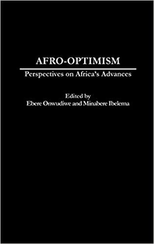 Afro-Optimism: Perspectives on Africa's Advances