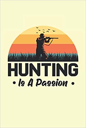 Hunting Is A Passion: Chasse Passion Hunter Retro Sun Cadeaux Notebook parsemé (format A5, 15, 24 x 22, 86 cm, 120 pages)