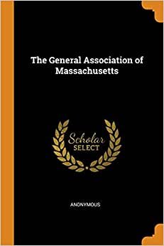 The General Association of Massachusetts