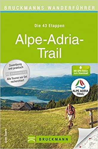Bruckmanns Wanderführer Alpe-Adria-Trail indir