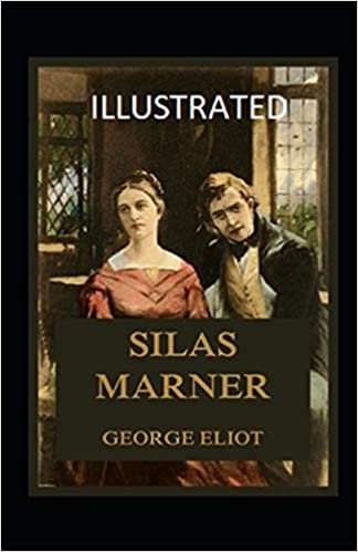 Silas Marner Illustrated (Biblioteka Idea Plus)