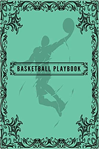 Basketball Playbook: Notebook for Drawing Up Basketball Plays and Creating a Playbook and Other Notes | Basketball Coach Playbook: Basketball Playbook Notebook to Plan The Basketball Court Strategy indir