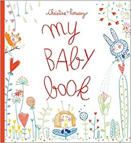 My Baby Book (Baby Record Book)