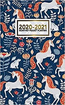 2020-2021 Monthly Pocket Planner: 2 Year Pocket Monthly Organizer & Calendar | Cute Two-Year (24 months) Agenda With Phone Book, Password Log and Notebook | Pretty Unicorn & Floral Pattern