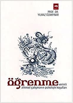 ÖĞRENME: Verimli Zihinsel Çalışmanın Psikolojik Koşulları indir