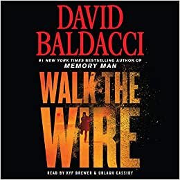 Walk the Wire (Memory Man) [Audio]