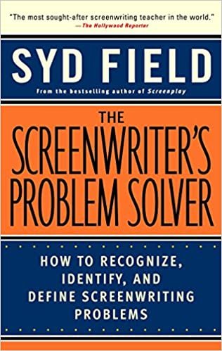 The Screenwriter's Problem Solver: How to Recognize, Identify, and Define Screenwriting Problem (Dell Trade Paperback)
