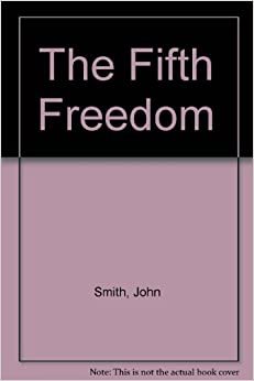 The Fifth Freedom