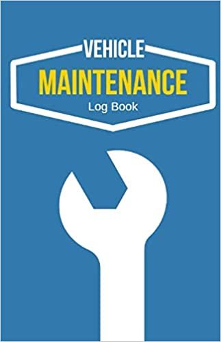 Vehicle Maintenance Log Book: Mileage and Repair Log Book for Car Truck Motorcycle - Irreplaceable to Track Your Vehicule Condition - Best Gift Idea for Men Women Automotive Lover indir