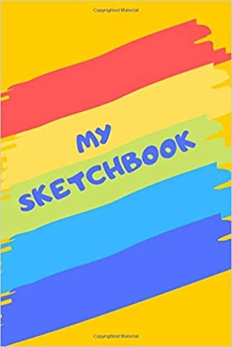 My Sketchbook: Simple Motivational, Sketch Book, Cream Paper, Fun, 110 Pages. Sketching, Designing, Doodling. Motivational & Creative. Your Thoughts, Plans and Ideas (6"x9")