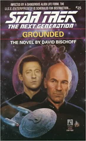 Grounded (Star Trek: the Next Generation, Band 25)