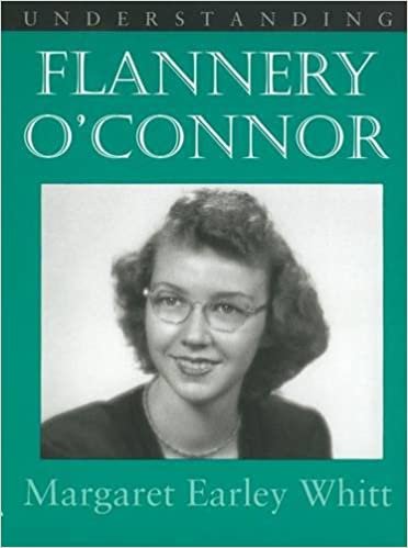 Understanding Flannery O'Connor (Understanding Contemporary American Literature)
