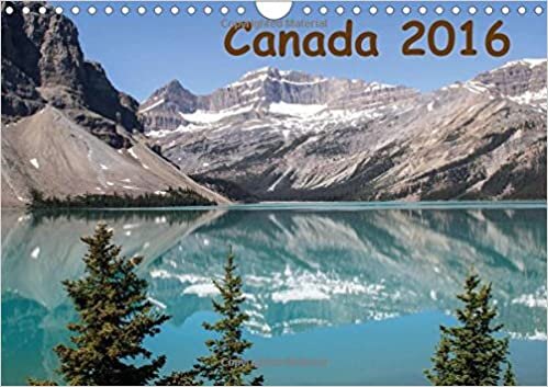 Canada 2016 2016: Images of Western Canada (Calvendo Places)