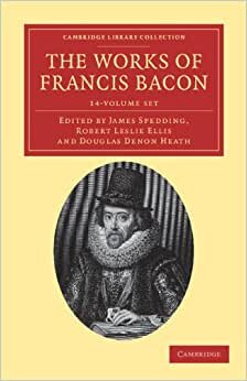 The Works of Francis Bacon 14 Volume Paperback Set (Cambridge Library Collection - Philosophy): 1-14 indir