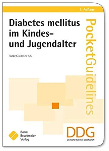 Diabetes mellitus im Kindes- und Jugendalter: Pocket Guideline 5/6 indir