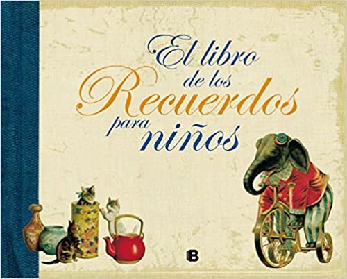 El Libro de Los Recuerdos Para Ninos indir