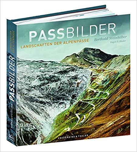 Passbilder: Landschaften der Alpenpässe indir