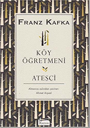 Köy Öğretmeni: Ateşçi