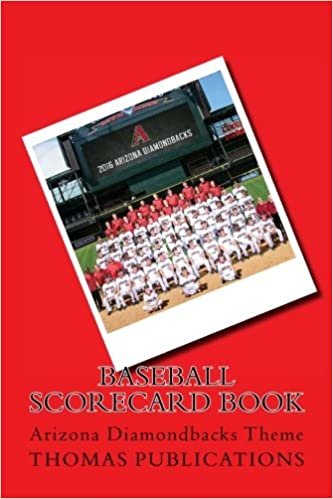 Baseball Scorecard Book: Arizona Diamondbacks Theme
