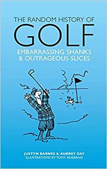 The Random History of Golf (The Random History series)