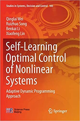 Self-Learning Optimal Control of Nonlinear Systems: Adaptive Dynamic Programming Approach (Studies in Systems, Decision and Control)