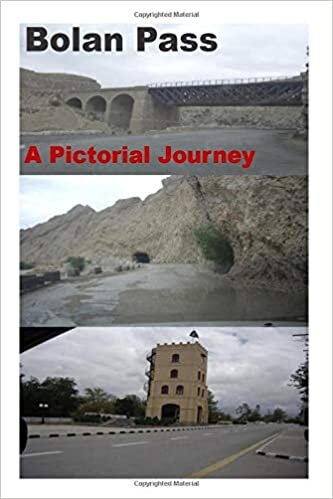 Bolan Pass-A Pictorial Journey indir