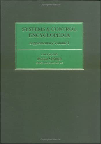 Systems and Control Encyclopedia: Supplementary v. 1 (Advances in Systems, Control, and Information Engineering)
