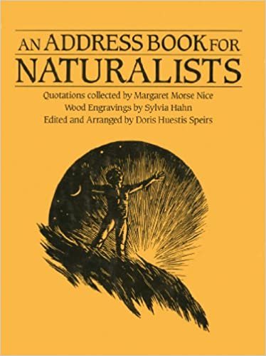 Address Book for Naturalists: Quotations Collected by Margaret Morse Nice