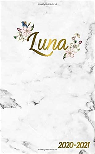 Luna 2020-2021: 2 Year Monthly Pocket Planner & Organizer with Phone Book, Password Log and Notes | 24 Months Agenda & Calendar | Marble & Gold Floral Personal Name Gift for Girls and Women