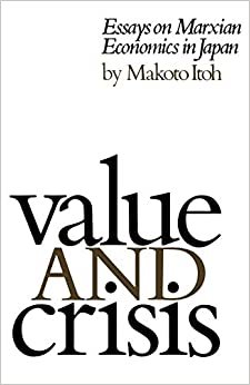 Value and Crisis: Essays on Marxian Economics in Japan
