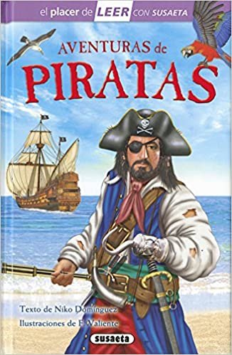 Aventuras de piratas (El placer de LEER con Susaeta - nivel 4)