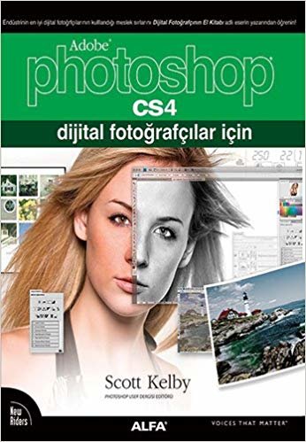 Adobe Photoshop CS4: Dijital Fotoğrafçılar İçin