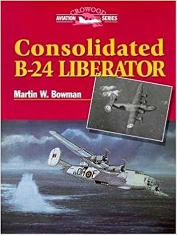 Consolidated B-24 Liberator (Crowood Aviation)