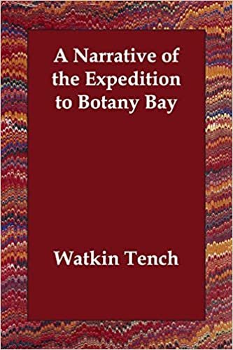 A Narrative of the Expedition to Botany Bay