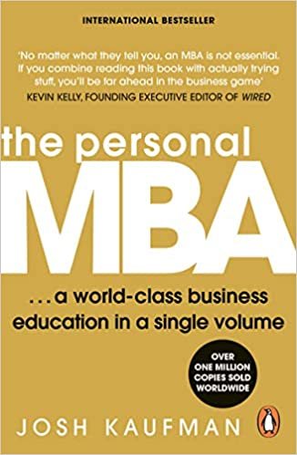 The Personal MBA: A World-Class Business Education in a Single Volume indir