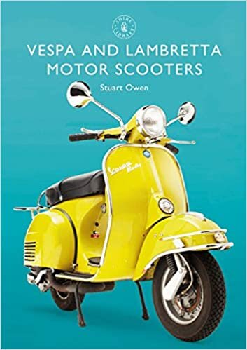 Vespa and Lambretta Motor Scooters (Shire Library) indir