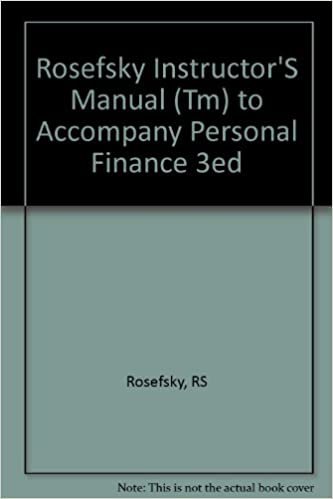 Rosefsky Instructor'S Manual (Tm) to Accompany Personal Finance 3ed