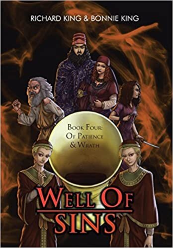Well of Sins: Book Four: Of Patience & Wrath
