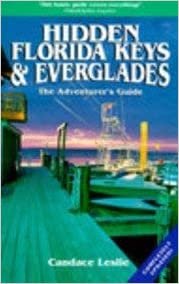 Hidden Florida Keys and Everglades: The Adventurer's Guide (4th ed)