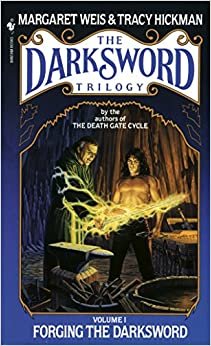 Forging The Darksword (The Darksword Trilogy)