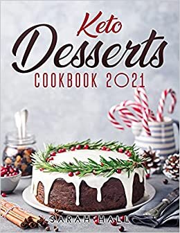 Keto Desserts Cookbook 2021 indir