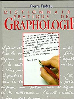 Dictionnaire pratique de graphologie indir