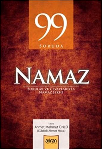 99 SORUDA NAMAZ