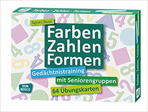 Farben, Zahlen, Formen: Gedächtnistraining mit Seniorengruppen. 64 Übungskarten