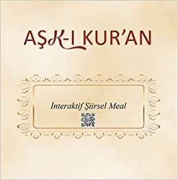 Aşk-ı Kur'an: İnteraktif Şiirsel Meal