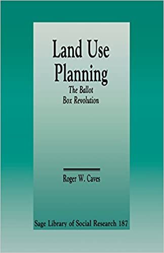 Land Use Planning: The Ballot Box Revolution (SAGE Library of Social Research)