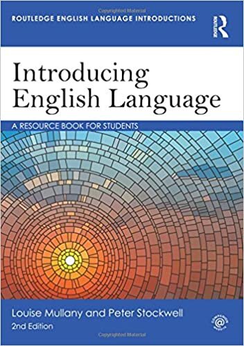 Introducing English Language: A Resource Book for Students (Routledge English Language Introductions)